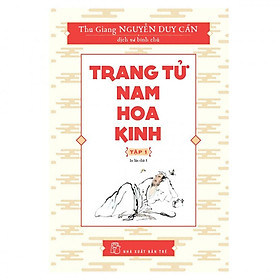 Trang Tử Nam Hoa Kinh (Tập 1)