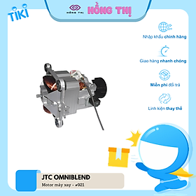 Phụ kiện motor dùng trong máy xay sinh tố công nghiệp, Motor - hiệu JTC Omniblend