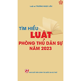 Tìm hiểu Luật Phòng thủ dận sự