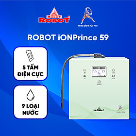 Máy Lọc Nước Điện Giải Thông Minh Ion Kiềm ROBOT IonPrince 59 - Bộ Điện Phân Với 5 Tấm Điện Cực Titanium - Hàng Chính Hãng