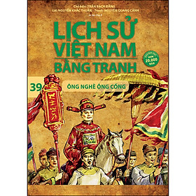 Sách Lịch Sử Việt Nam Bằng Tranh 39: Ông Nghè Ông Cống