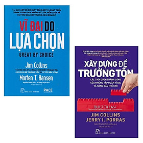 Sách -Vĩ Đại Do Lựa Chọn + Xây Dựng Để Trường Tồn- NXB TRẺ