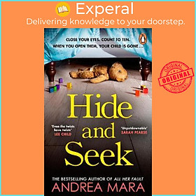 Sách - Hide and Seek : The unmissable new crime thriller from the top ten Sunday  by Andrea Mara (UK edition, paperback)
