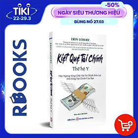 [Download Sách] Kiệt Quệ Tài Chính Thế Hệ Y - Hãy Ngừng Sống Chật Vật Và Chỉnh Đốn Lại Đời Sống Tài Chính Của Bạn