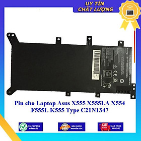 Pin cho Laptop Asus X555 X555LA X554 F555L K555 Type C21N1347 - Hàng Nhập Khẩu New Seal