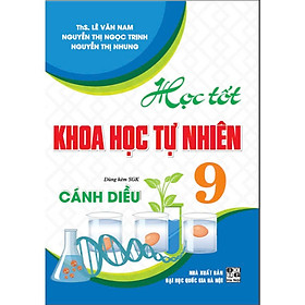 Sách - Học Tốt Khoa Học Tự Nhiên 9 (Dùng Kèm SGK Cánh Diều) - HA