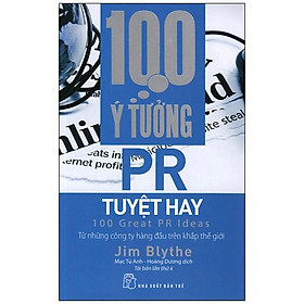 Sách 100 Ý Tưởng PR Tuyệt Hay