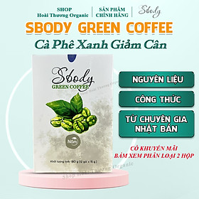 Nấm Hỗ Trợ Giảm Cân Sbody Green Coffee - 100% Thiên Nhiên (Hộp 12 gói /180G) Đốt Mỡ và Kiểm Soát Cân Nặng - Cà Phê Xanh Hỗ Trợ Giảm Cân AN TOÀN & HIỆU QUẢ