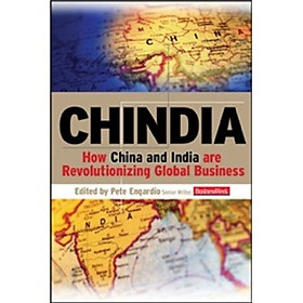 Nơi bán Chindia: How China and India Are Revolutionizing Global Business - Giá Từ -1đ