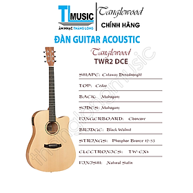 Mua Guitar Acoustic Tanglewood TWR2 DCE chính hãng - Có tích hợp EQ để biểu diễn