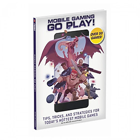 Mobile Gaming: Go Play!