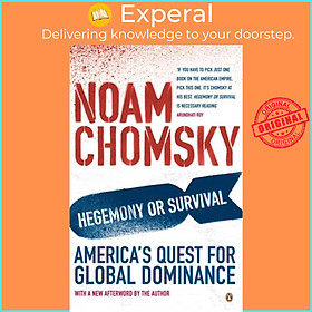 Sách - Hegemony or Survival - America's Quest for Global Dominance by Noam Chomsky (UK edition, paperback)