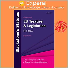 Sách - Blackstone's EU Treaties & Legislation by Nigel Foster (UK edition, paperback)