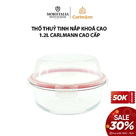 Mua Thố thuỷ tinh Carlmann nắp khoá cao tiện lợi cao cấp HRD10