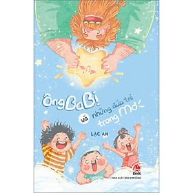 Sách Ông Ba Bị và những đứa trẻ trong mơ
