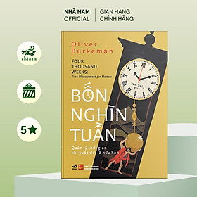 Sách - Bốn nghìn tuần - Nhã Nam Official