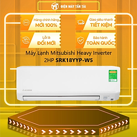 Mua Máy lạnh Mitsubishi Heavy Inverter 2.0 HP SRK18YYP-W5 - Hàng chính hãng - Chỉ giao HCM