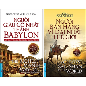 Hình ảnh Combo 2Q: Người Giàu Có Nhất Thành Babylon + Người Bán Hàng Vĩ Đại Nhất Thế Giới  (Top Sách Bán Chạy Nhất Mọi Thời Đại)