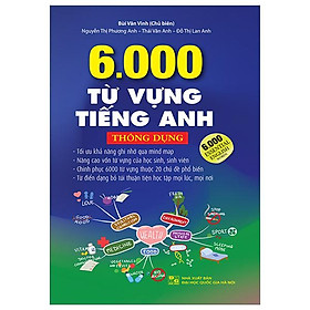 6000 Từ Vựng Tiếng Anh Thông Dụng