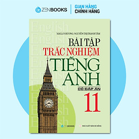 Sách Bài Tập Trắc Nghiệm Tiếng Anh 11 (Có Đáp Án)