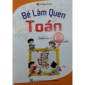 Bé Làm Quen Toán (4-5 Tuổi)