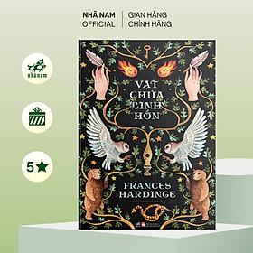 Hình ảnh Sách - Vật chứa linh hồn (Frances Hardinge) - Nhã Nam Official