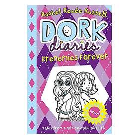 [Download Sách] Truyện thiếu nhi tiếng Anh - Dork Diaries: Frenemies Forever