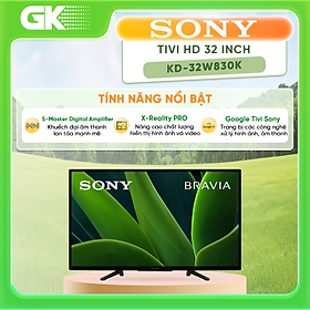 Google Tivi Sony 2K 32 inch KD-32W830K - Model 2022