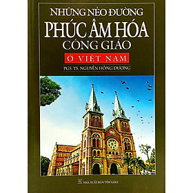 Những Nẻo Đường Phúc Âm Hóa