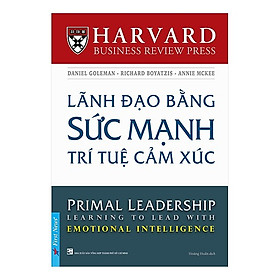 Cuốn Sách Kỹ Năng Cực Hay Dành Cho Nhà Lãnh Đạo: Lãnh Đạo Bằng Sức Mạnh Trí Tuệ Cảm Xúc / Sách Tư Duy - Kỹ Năng Sống (Tặng Kèm Bookmark Happy Life)