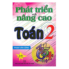 Phát Triển Và Nâng Cao Toán - Lớp 2