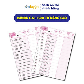 Takenote 6000 từ vựng IELTS theo band 0-4.5, 4.5-5.5, 5.5-6.5, 6.5+ dễ học dễ nhớ - Ôn Luyện