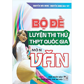 Sách Bộ Đề Luyện Thi Thử THPTQG Môn Văn