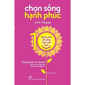 Hình ảnh Sách - NXB Trẻ - Chọn sống hạnh phúc