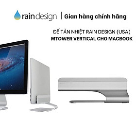 Mua ĐẾ TẢN NHIỆT RAIN DESIGN (USA) MTOWER VERTICAL MB SPACE GRAY – RD-10038 - HÀNG chính hãng