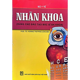 Nhãn khoa Sách y học dùng cho đào tạo bác sĩ đa khoa