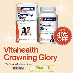 Viên Uống Hỗ Trợ Mọc Tóc Nhanh VITAHEALTH Crowning Glory Giảm Gãy Rụng Tóc, Tóc Bạc Sớm (30 Viên)
