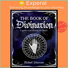 Sách - The Book of Divination - A Guide to Predicting the Future by Michael Johnstone (UK edition, paperback)