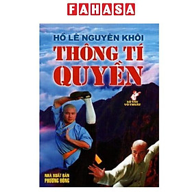 Sổ Tay Võ Thuật - Thông Tí Quyền