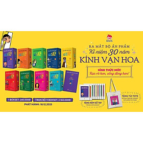COMBO 9 BOXSET KÍNH VẠN HOA - Bộ Kỉ Niệm 30 Năm - Nguyễn Nhật Ánh - NXB Kim Đồng - Nguyễn Nam Anh