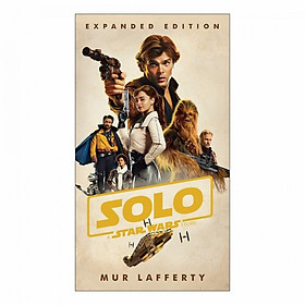 Solo: A Star Wars Story: Expanded Edition