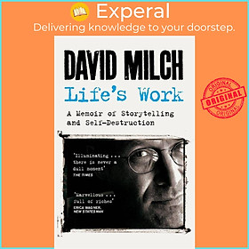 Sách - Life's Work - A Memoir of Storytelling and Self-Destruction by David Milch (UK edition, paperback)