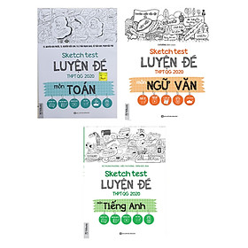 Combo Sketch Test Luyện Đề THPT QG 2020 khối D: Toán, Văn, Anh kèm đề thi thử cập nhật mới nhất