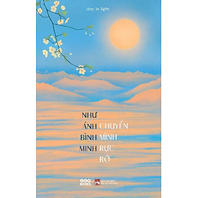 Như Ánh Bình Minh Chuyển Mình Rực Rỡ