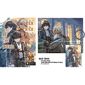 Biên Niên Sử Đế Chế Alexis - Kiêu Hùng Rung Chuyển Đất Trời (Tập 8)