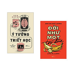 Combo 2 cuốn sách: 50 ý tưởng triết học + Đời như một trò đùa