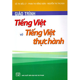 [Download Sách] Giáo Trình Tiếng Việt Và Tiếng Việt Thực Hành