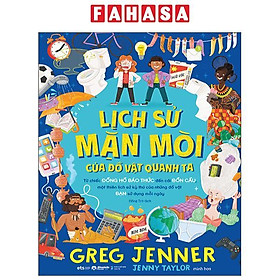 Sách - Lịch Sử Mặn Mòi Của Đồ Vật Quanh Ta - Bìa Cứng