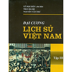 Download sách Đại Cương Lịch Sử Việt Nam - Tập III