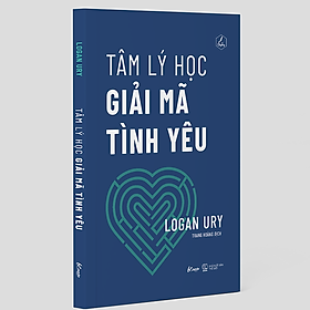 Tâm Lý Học Giải Mã Tình Yêu